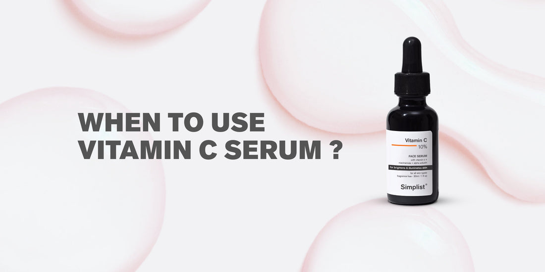 When to Use Vitamin C Serum Day or Night?